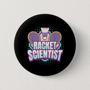Badminton I Racket Scientist I Badminton Racket Sh Button