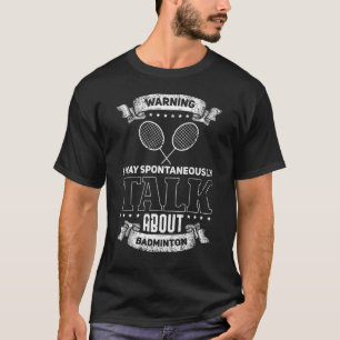 Badminton Idee für Badminton Player T-Shirt