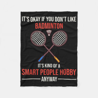 Badminton ist jedenfalls ein Hobby intelligenter M Fleecedecke