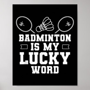 Badminton ist mein Glücksspiel-Team-Coach-Shuttle- Poster