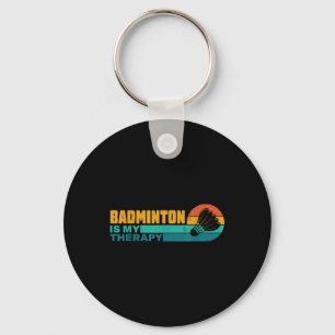 Badminton ist meine Therapie lustige Badminton Pla Schlüsselanhänger