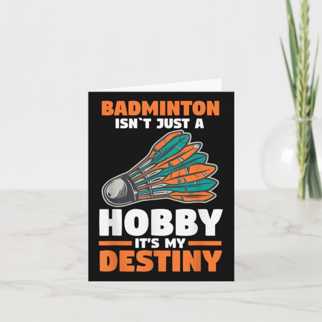 Badminton ist nicht nur ein Hobby für sein Schicks Karte (Vorderseite)