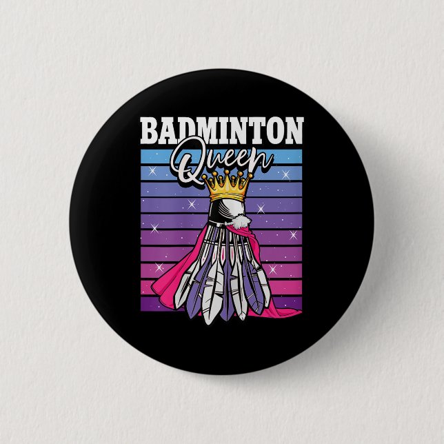 Badminton-Königin Shuttle-Spielerin  Button (Vorderseite)