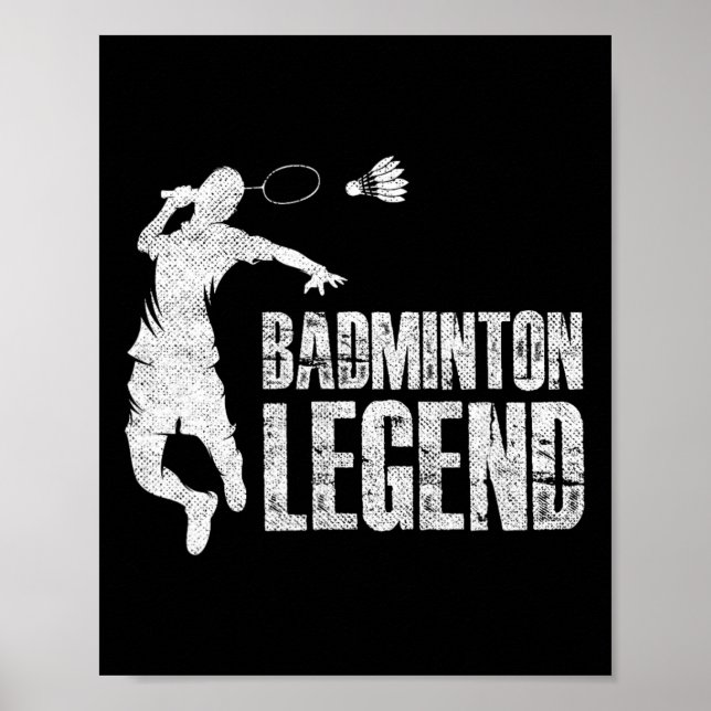 Badminton Legend Racket Shuttle Badminton Player Poster (Vorne)