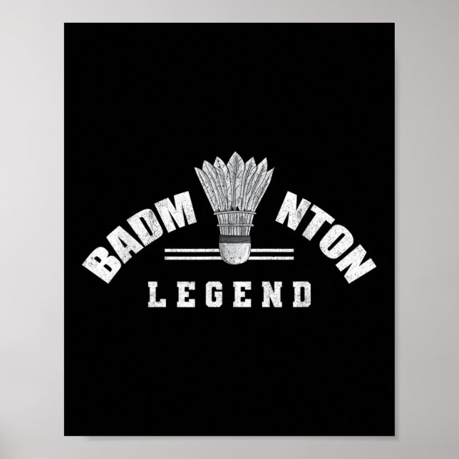 Badminton Legend Shuttle Birdie Badminton Poster (Vorne)