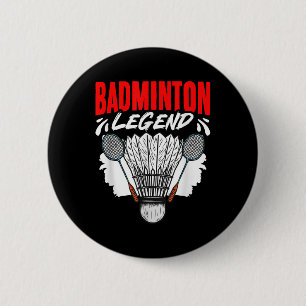 Badminton Legend Shuttle Sport Hobby Badminton Pla Button