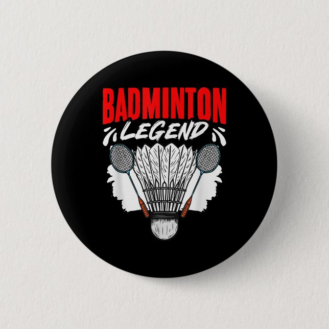 Badminton Legend Shuttle Sport Hobby Badminton Pla Button (Vorderseite)