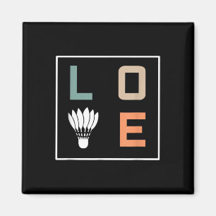 Badminton Liebe Team Player Coach Magnet