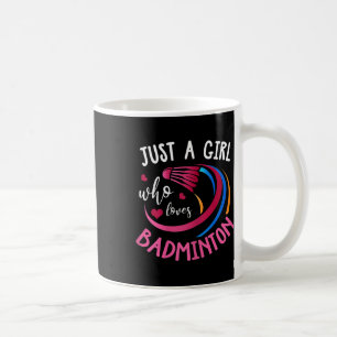 Badminton-Mädchen-Shirt Lustiges Badminton-Spieler Kaffeetasse