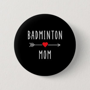 Badminton Mama Badminton Player Mama Gift Funny Ba Button