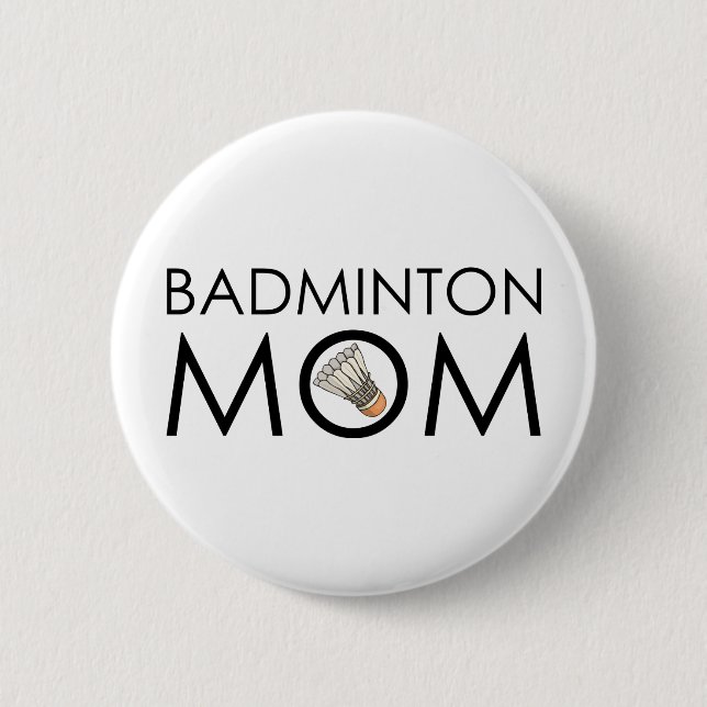 Badminton-Mama Button (Vorderseite)