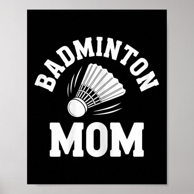 Badminton-Mama-Shuttle Lustiges Badminton  Poster (Vorne)
