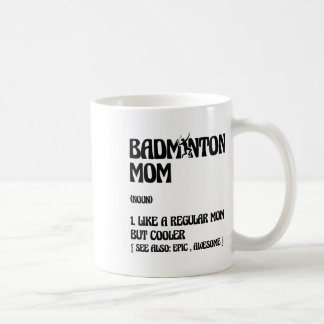 Badminton-Mama-Spieler-Shuttle  Kaffeetasse