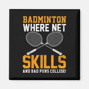 Badminton-Netz Fähigkeiten Schlechte Wortspiele Ko Magnet