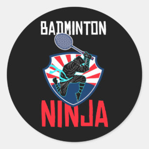 Badminton Ninja Shirt Funny Badminton Player Badmi Runder Aufkleber