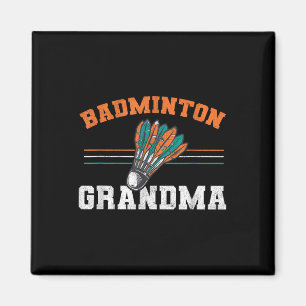 Badminton Oma Großmutter Birdie Frauen Badminton Magnet