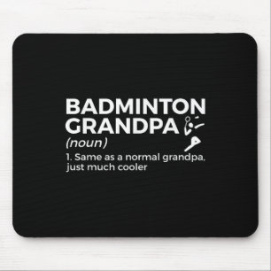 Badminton-Opa-Definition Lustiger Badminton-Spiele Mousepad