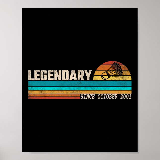 Badminton Player Legend Seit Oktober 2001 Birthda Poster (Vorne)