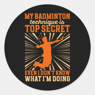 Badminton Player My Badminton-Technik Runder Aufkleber