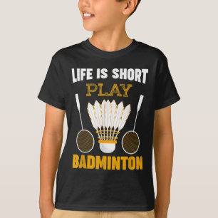 Badminton Player Shuttle Badminton Lover T-Shirt