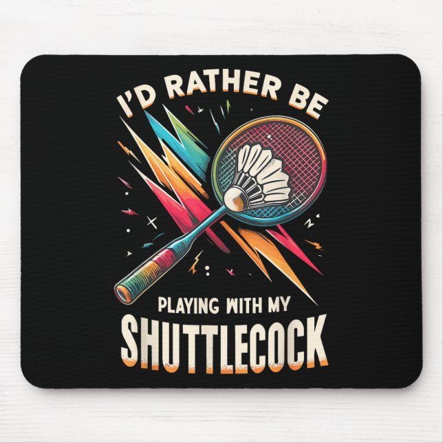 Badminton Player Shuttle Racket Badmintoner  Mousepad (Vorne)