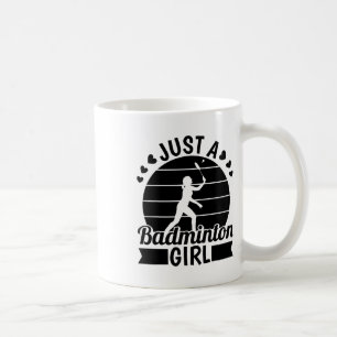 Badminton Player Team - Shuttle Just A Badminton G Kaffeetasse