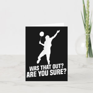 Badminton Player You Sure Shuttle Player Badminton Karte