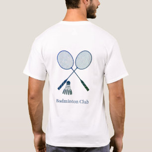 Badminton Rackets Shuttlecock Birdie Personalisier T-Shirt