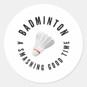 Badminton raucht gut runder aufkleber