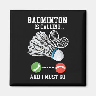Badminton ruft an, Birdie Zitat Magnet