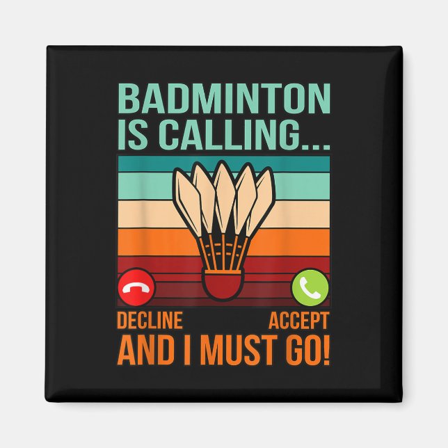 Badminton ruft Shuttle Lover Player Coach Gr Magnet (Vorne)