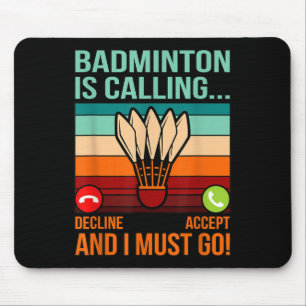 Badminton ruft Shuttle Lover Player Coach Gr Mousepad