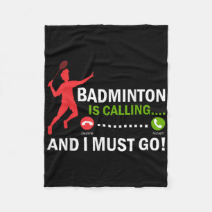 Badminton ruft und ich muss Badminton Playa gehen Fleecedecke