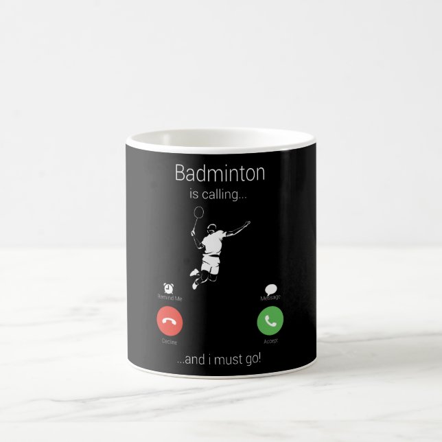 Badminton ruft und ich muss gehen kaffeetasse (Mittel)