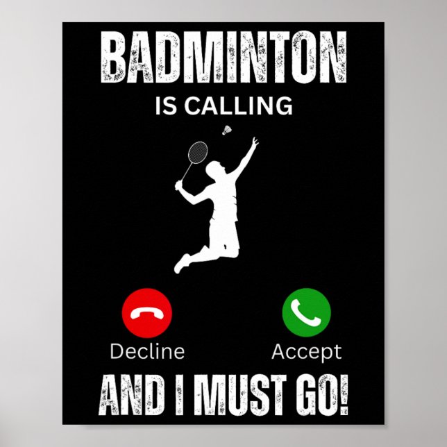 Badminton ruft und ich muss gehen poster (Vorne)