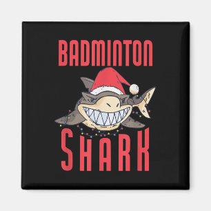 Badminton Shark Weihnachtsurlaub - Badminton spiel Magnet