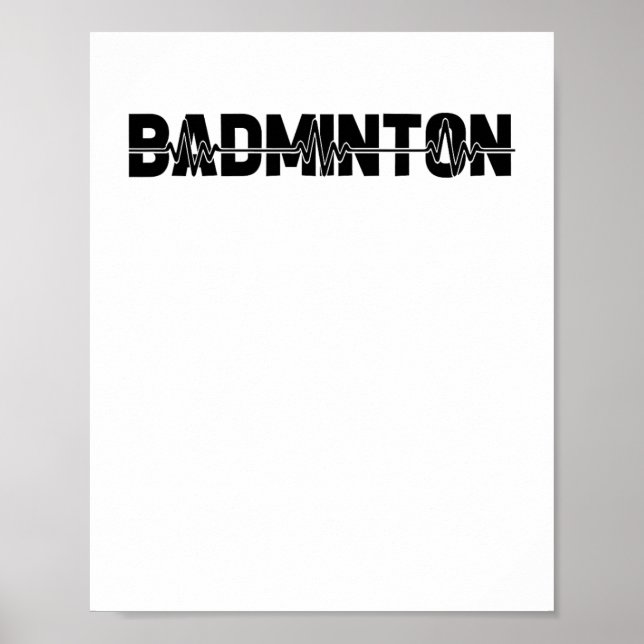 Badminton Shuttle Player - Team Racquet Ekg Heartb Poster (Vorne)