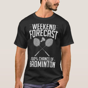 Badminton Shuttle Racket Birdie Player T-Shirt