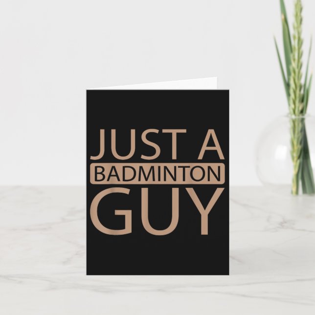 Badminton Shuttle Team - Player Just A Badminton G Karte (Vorderseite)