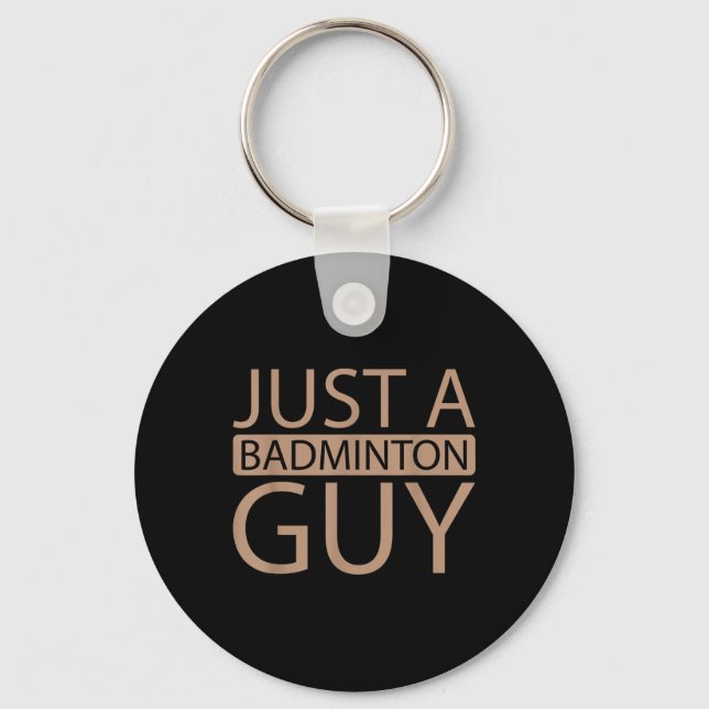 Badminton Shuttle Team - Player Just A Badminton G Schlüsselanhänger (Vorderseite)