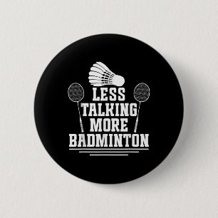 Badminton Shuttle Weniger Talking Badminton Player Button