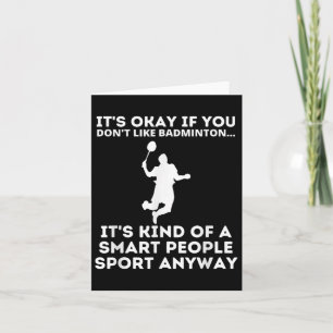 Badminton Smart People Sport Funny Badminton Spaß Karte