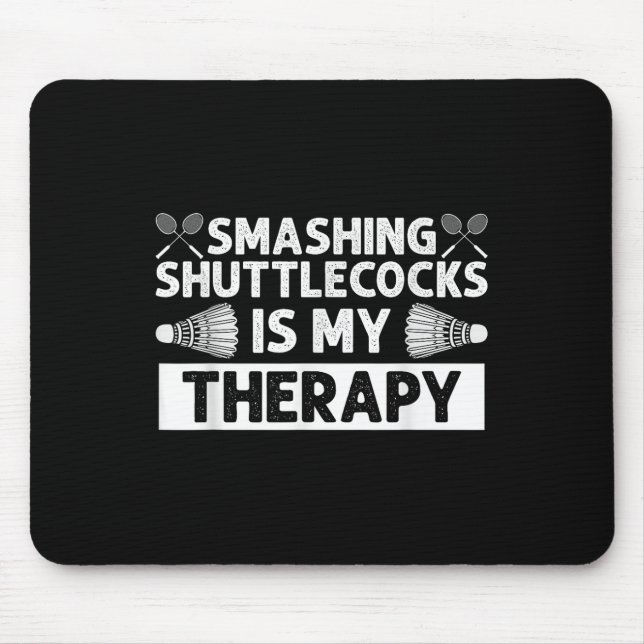 Badminton Smashing Shuttles Racquet Sport Mousepad (Vorne)