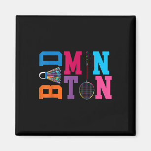 Badminton spielen Forever Game Sport Badminton Magnet