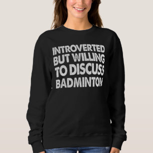 Badminton Sports L Sweatshirt