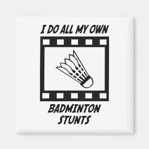 Badminton Stunts Magnet