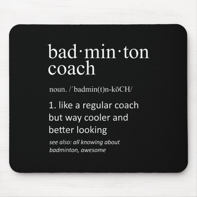 Badminton-Trainer Lustige Wörterbuch-Definition Tr Mousepad (Vorne)