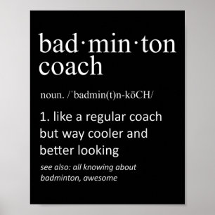 Badminton-Trainer Lustige Wörterbuch-Definition Tr Poster