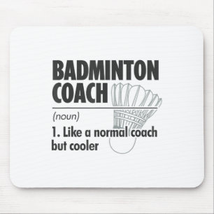 Badminton-Trainer Substantiv Definition Badminton  Mousepad