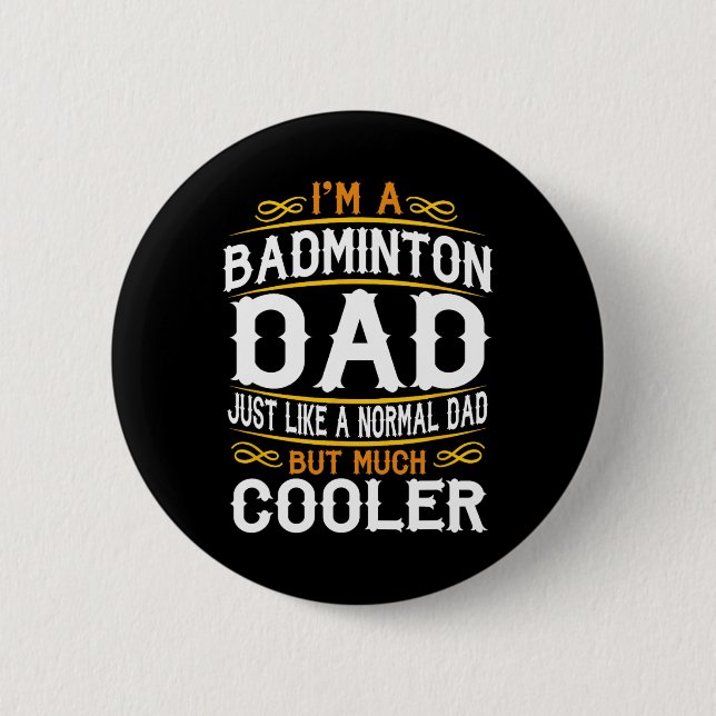 Badminton Vater Button (Vorderseite)